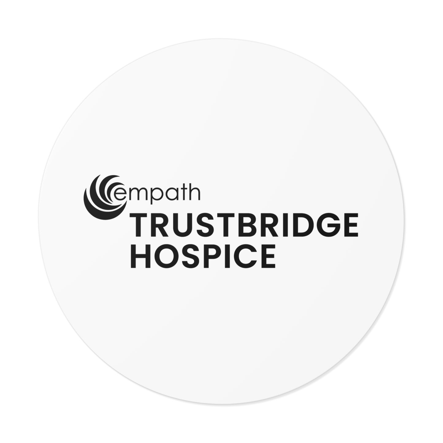 Round Vinyl Stickers - Trustbridge Hospice