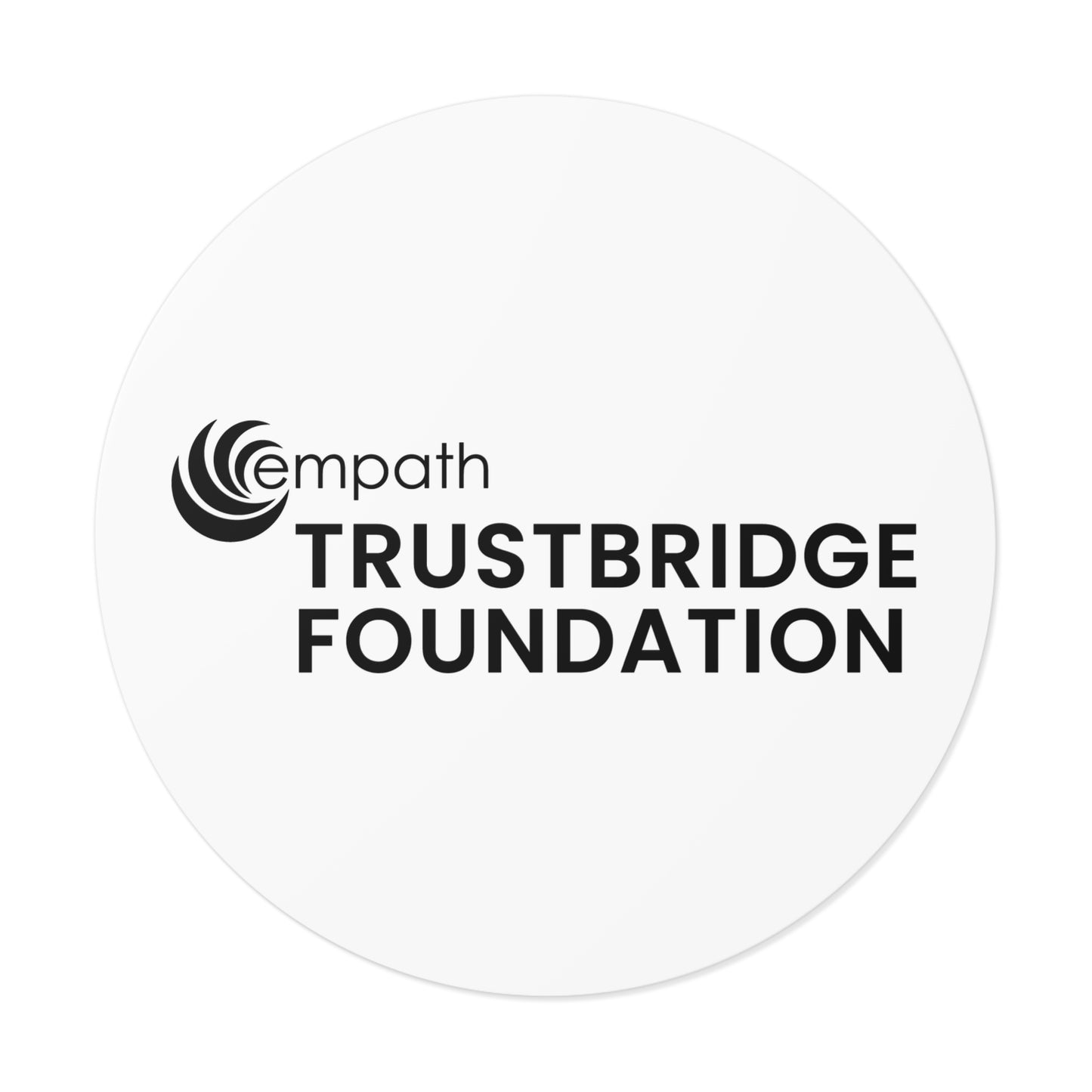 Round Vinyl Stickers - Trustbridge Foundation