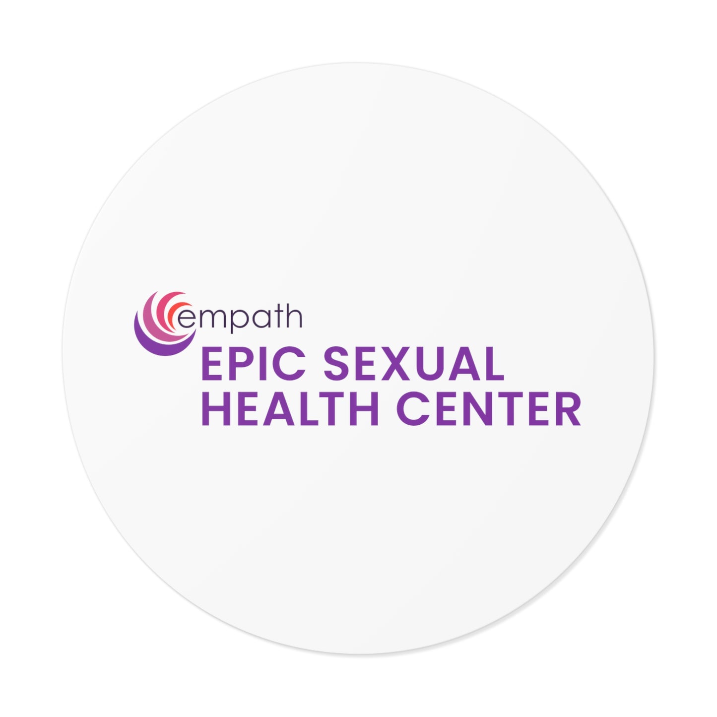 Round Vinyl Stickers - EPIC Sexual Health Center