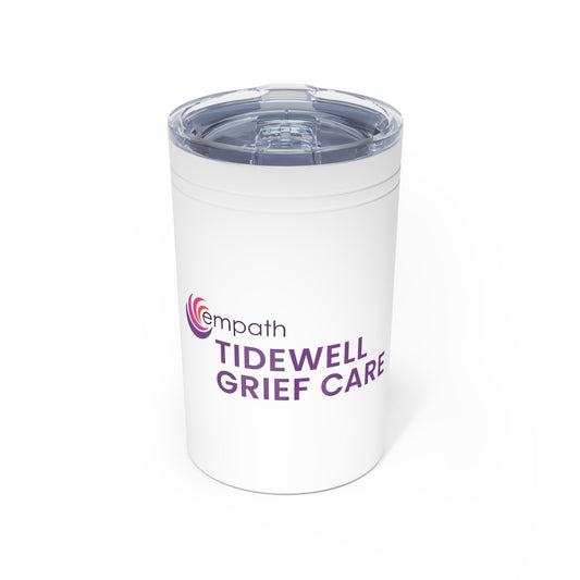 Vacuum Insulated Tumbler, 11oz - Tidewell Grief Care