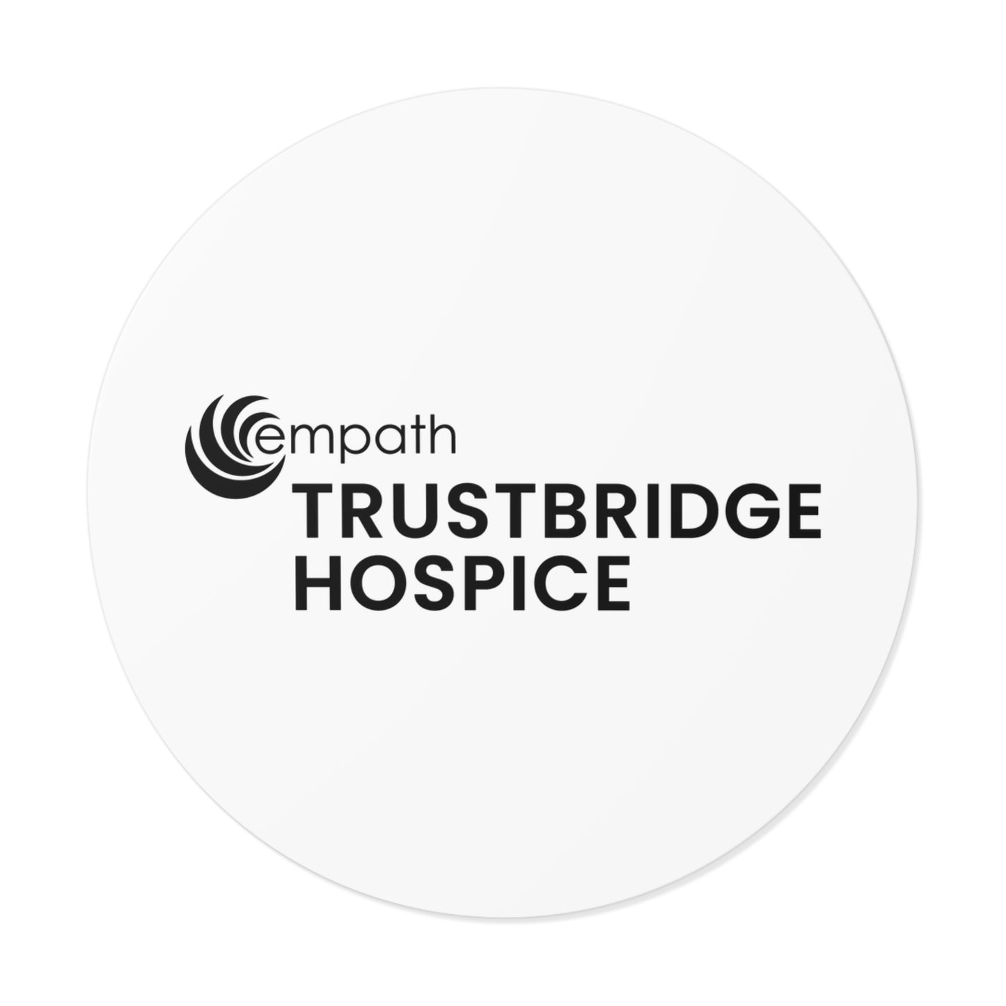 Round Vinyl Stickers - Trustbridge Hospice