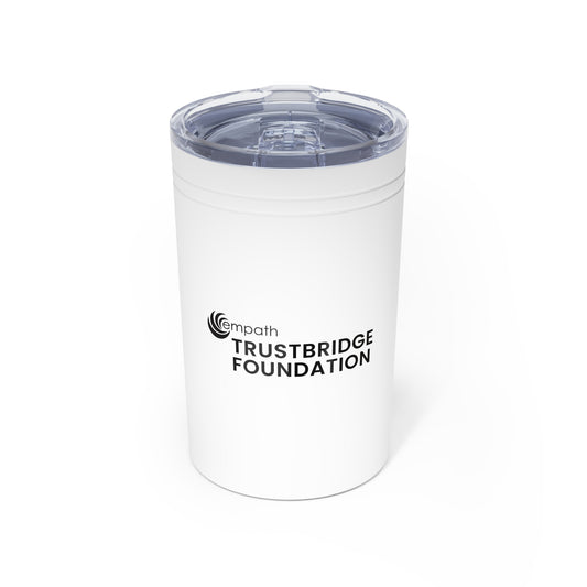 Vacuum Insulated Tumbler, 11oz - Trustbridge Foundation