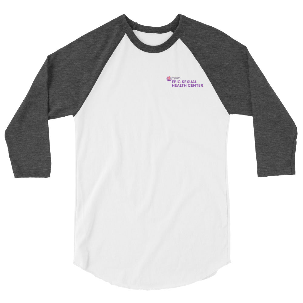 3/4 sleeve raglan shirt - EPIC Sexual Health Center